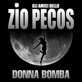 Donna Bomba - Gli Amici dello Zio Pecos