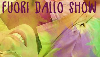 Fuori dallo show